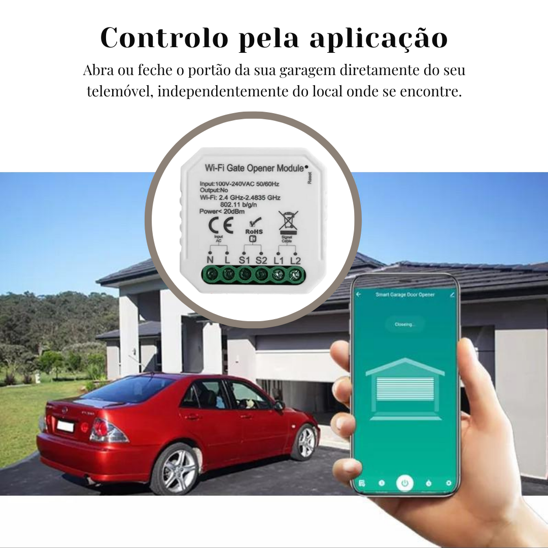 Módulo para Portão Inteligente -  Wi-Fi Tuya / Smartlife para Motorizações de Portão